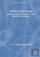 Gender Is Fair Game