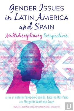 Bertrand.pt - Gender Issues In Latin America And Spain