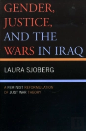 Gender, Justice, And The Wars In Iraq
