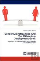 Gender Mainstreaming And The Millennium Development Goals