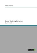 Gender Marketing Bei Banken