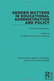 Gender Matters In Educational Administration And Policy