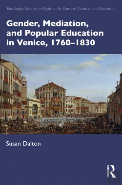 Bertrand.pt - Gender, Mediation, And Popular Education In Venice, 1760-1830