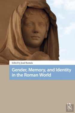 Bertrand.pt - Gender, Memory, And Identity In The Roman World