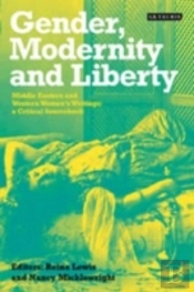 Gender, Modernity And Liberty