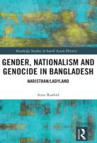 Gender, Nationalism, And Genocide In Bangladesh