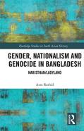 Gender, Nationalism, And Genocide In Bangladesh