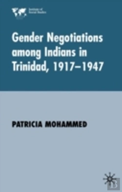 Bertrand.pt - Gender Negotiations Among Indians In Trinidad 1917-1947