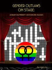 Gender Outlaws On Stage