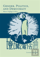 Gender, Politics, And Democracy