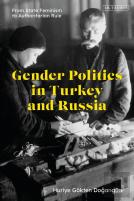 Gender Politics In Turkey And Russia