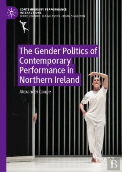 Bertrand.pt - Gender Politics Of Contemporary Performance In Northern Ireland