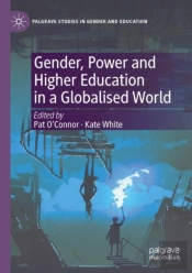 Gender, Power And Higher Education In A Globalised World