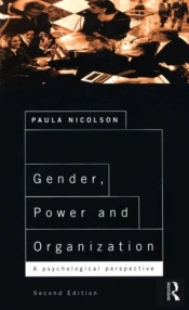 Gender, Power And Organization