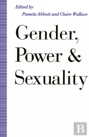 Gender, Power And Sexuality