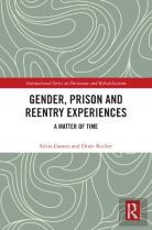 Gender, Prison And Reentry Experiences