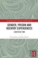 Gender, Prison And Reentry Experiences