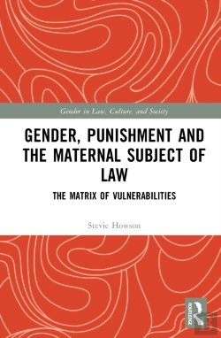 Bertrand.pt - Gender, Punishment And The Maternal Subject Of Law