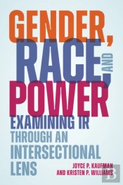 Gender, Race, And Power