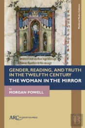 Gender, Reading, And Truth In The Twelfth Century