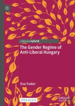 Bertrand.pt - Gender Regime Of Anti-Liberal Hungary