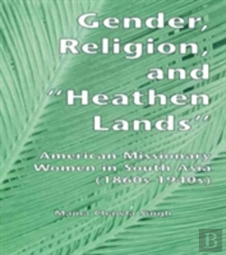 Bertrand.pt - Gender, Religion, And The Heathen Lands