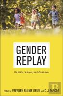 Gender Replay