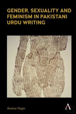 Bertrand.pt - Gender, Sexuality And Feminism In Pakistani Urdu Writing