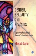 Gender, Sexuality And Hiv/Aids