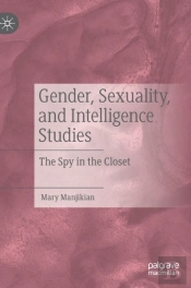 Gender, Sexuality, And Intelligence Studies