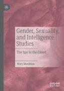 Gender, Sexuality, And Intelligence Studies