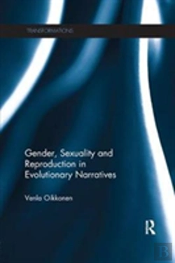 Bertrand.pt - Gender, Sexuality And Reproduction In Evolutionary Narratives