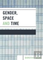 Gender, Space, And Time