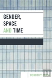 Gender, Space, And Time