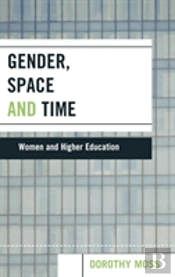 Gender, Space, And Time
