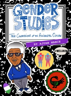 Bertrand.pt - Gender Studies: The Confessions Of An Accidental Outlaw