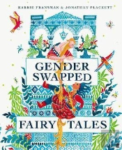 Gender Swapped Fairy Tales