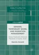Gender, Temporary Work, And Migration Management