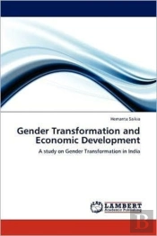 Gender Transformation And Economic Development