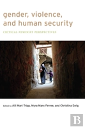 Gender, Violence, And Human Security