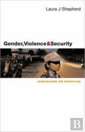 Gender, Violence And Security