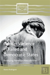 Gender Violence In Failed And Democratic States