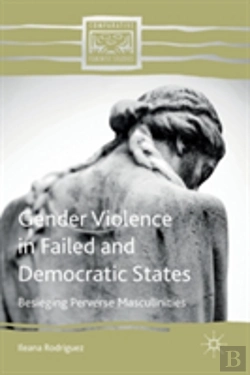 Bertrand.pt - Gender Violence In Failed And Democratic States