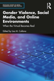 Gender Violence, Social Media, And Online Environments