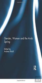 Gender, Women And The Arab Spring