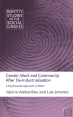 Bertrand.pt - Gender, Work And Community After De-Industrialisation