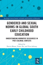 Gendered And Sexual Norms In Global South Early Childhood Education