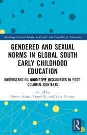 Gendered And Sexual Norms In Global South Early Childhood Education