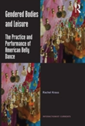 Gendered Bodies And Leisure
