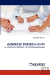 Gendered Determinants